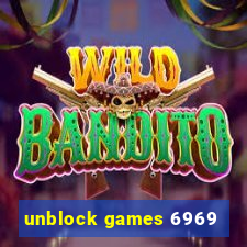 unblock games 6969